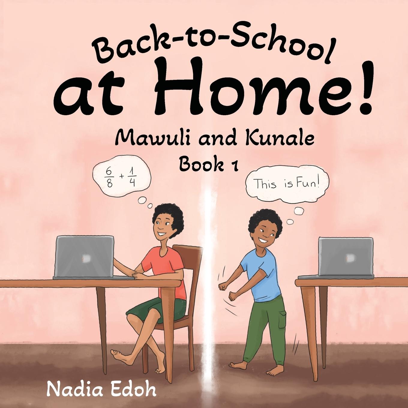 Książka Back-to-School at Home! Nadia Edoh
