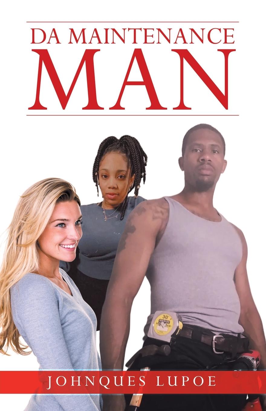 Book Da Maintenance Man Johnques Lupoe