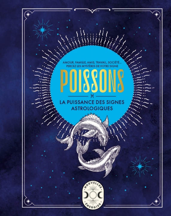Kniha Poissons, la puissance des signes astrologiques Gary Goldschneider