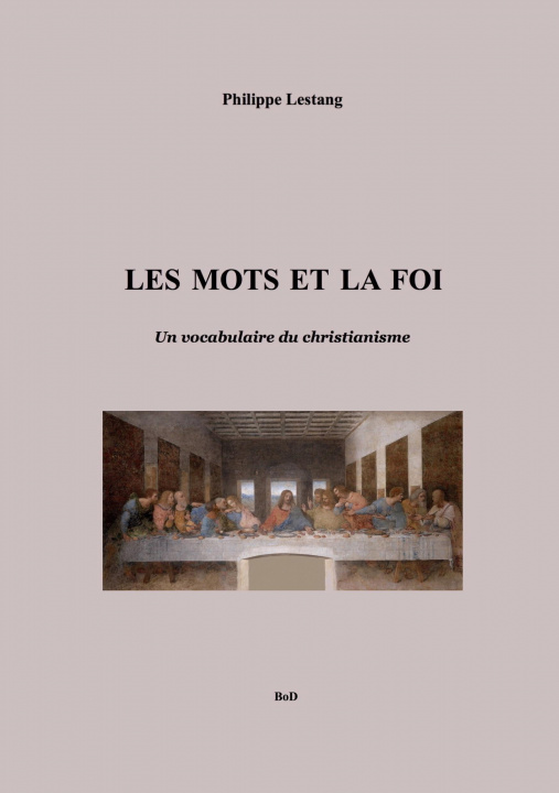 Kniha Les mots et la foi 