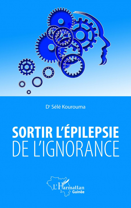 Könyv Sortir l'épilepsie de l'ignorance Kourouma