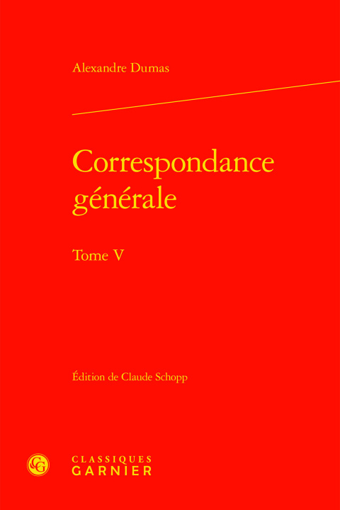 Knjiga Correspondance générale Alexandre Dumas