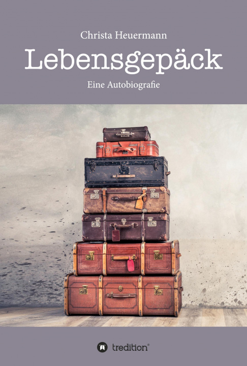 Knjiga Lebensgepäck Christa Heuermann