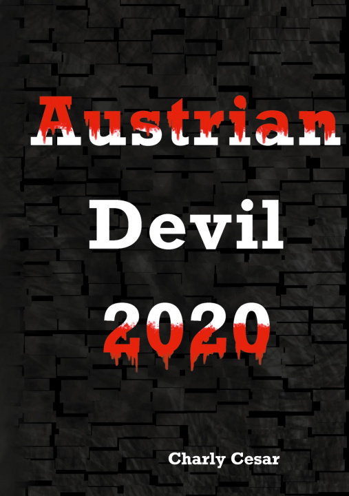 Knjiga Austrian Devil 2020 Charly Cesar