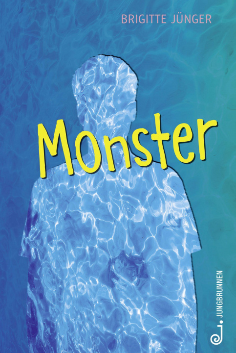 Knjiga Monster Brigitte Jünger