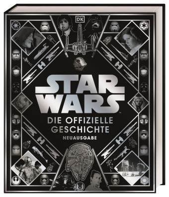 Könyv Star Wars(TM) Die offizielle Geschichte Neuausgabe Pablo Hidalgo