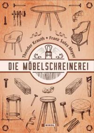 Kniha Die Möbelschreinerei Franz Sales Meyer