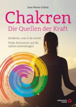 Knjiga Chakren - Quellen der Kraft & Gesundheit Jean Pierre Crittin