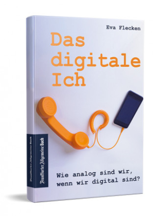 Book Das digitale Ich Eva Flecken