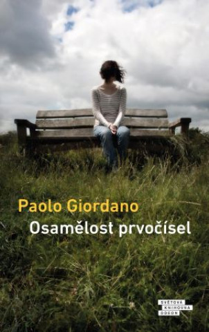 Kniha Osamělost prvočísel Paolo Giordano