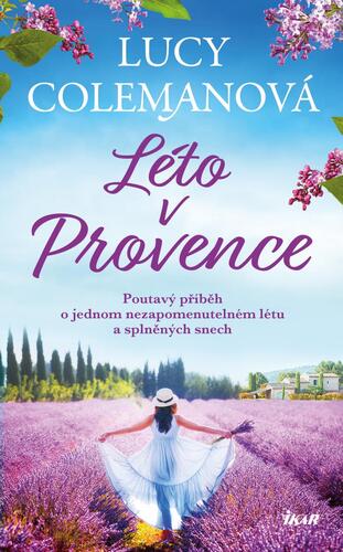 Knjiga Léto v Provence Lucy Colemanová