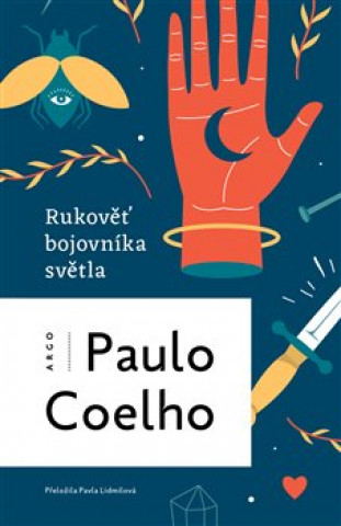 Kniha Rukověť bojovníka světla Paulo Coelho