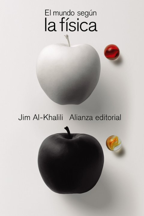 Kniha El mundo según la física JIM AL-KHALILI