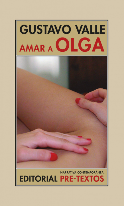 Книга Amar a Olga GUSTAVO VALLE