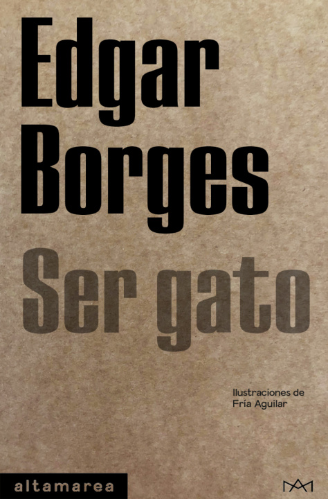 Knjiga Ser gato EDGAR BORGES