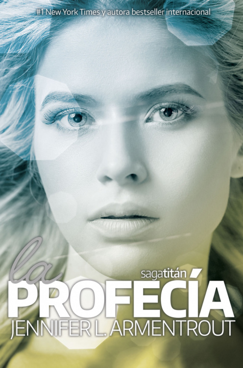 Könyv LA PROFECÍA (TITAN #4) JENNIFER ARMENTROUT