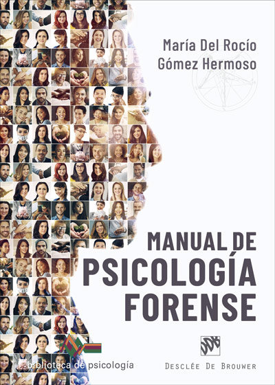 Книга Manual de psicolofia forense:especial mencion a regulacion MARIA DEL ROCIO GOMEZ