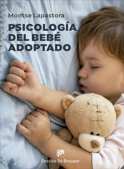 Книга Psicologia del bebe adoptado MONTSE LAPASTORA