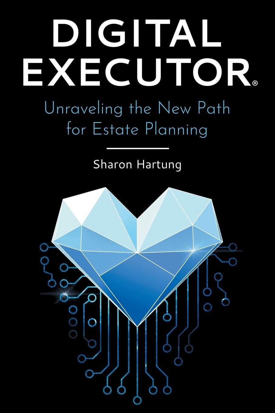 Knjiga Digital Executor(R) Sharon Hartung