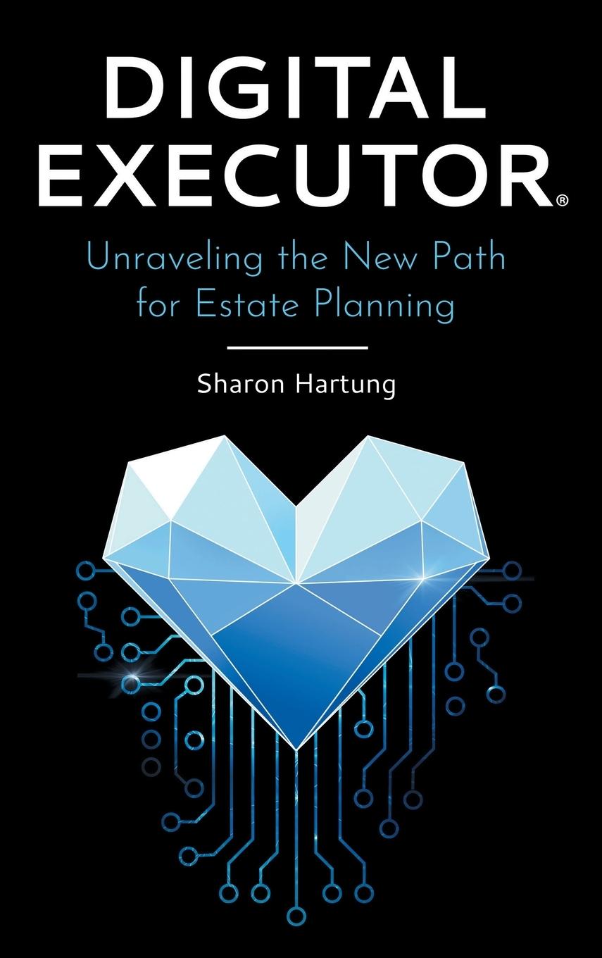 Knjiga Digital Executor(R) Sharon Hartung