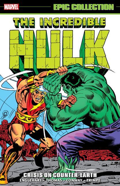 Könyv Incredible Hulk Epic Collection: Crisis On Counter-earth Roy Thomas