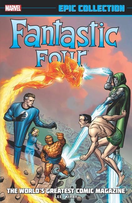 Knjiga Fantastic Four Epic Collection: The World's Greatest Comic Magazine 