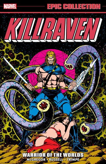 Carte Killraven Epic Collection: Warrior Of The Worlds Roy Thomas