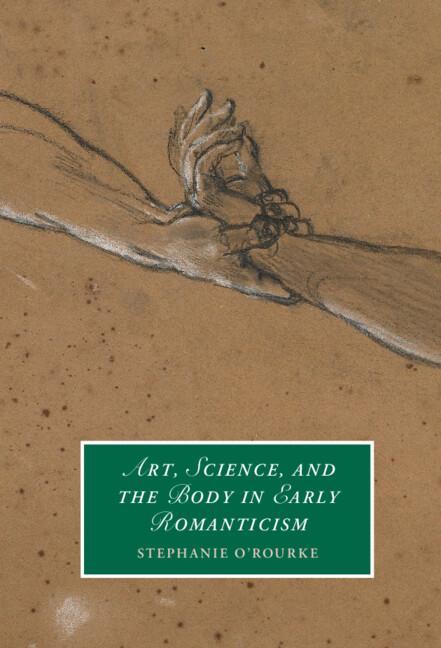 Buch Art, Science, and the Body in Early Romanticism 