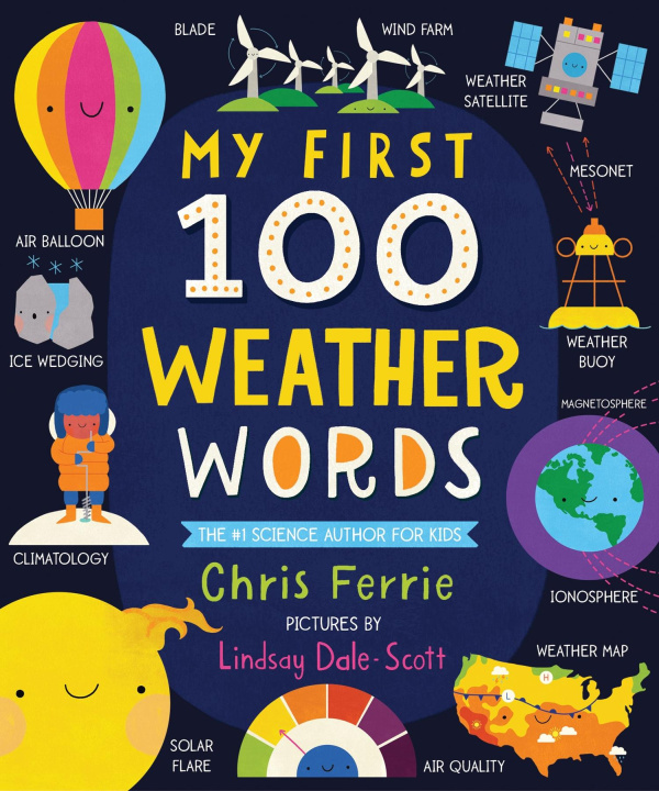 Kniha My First 100 Weather Words Lindsay Dale-Scott
