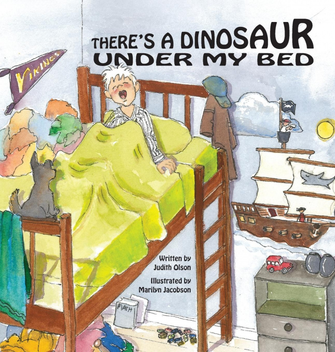 Kniha There's a Dinosaur Under My Bed Marilyn Jacobson