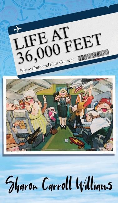 Könyv Life at 36,000 Feet 