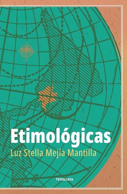 Knjiga Etimológicas Luz Stella Mejía Mantilla