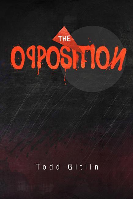 Book Opposition Todd Gitlin