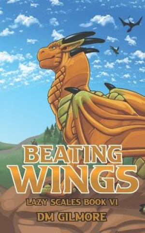 Libro Beating Wings DM Gilmore