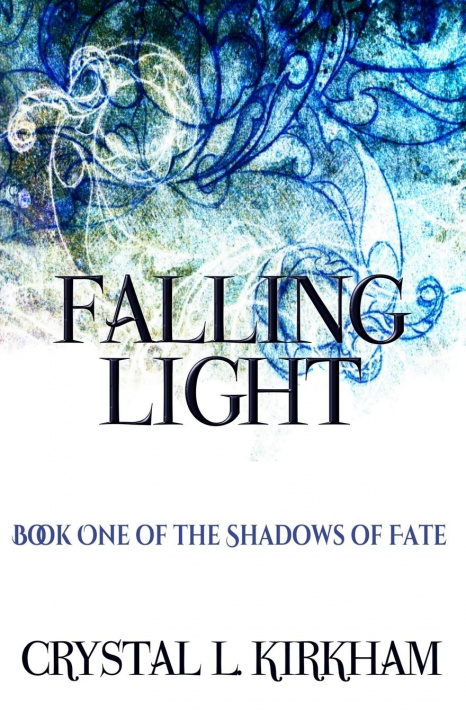 Knjiga Falling Light Crystal L. Kirkham