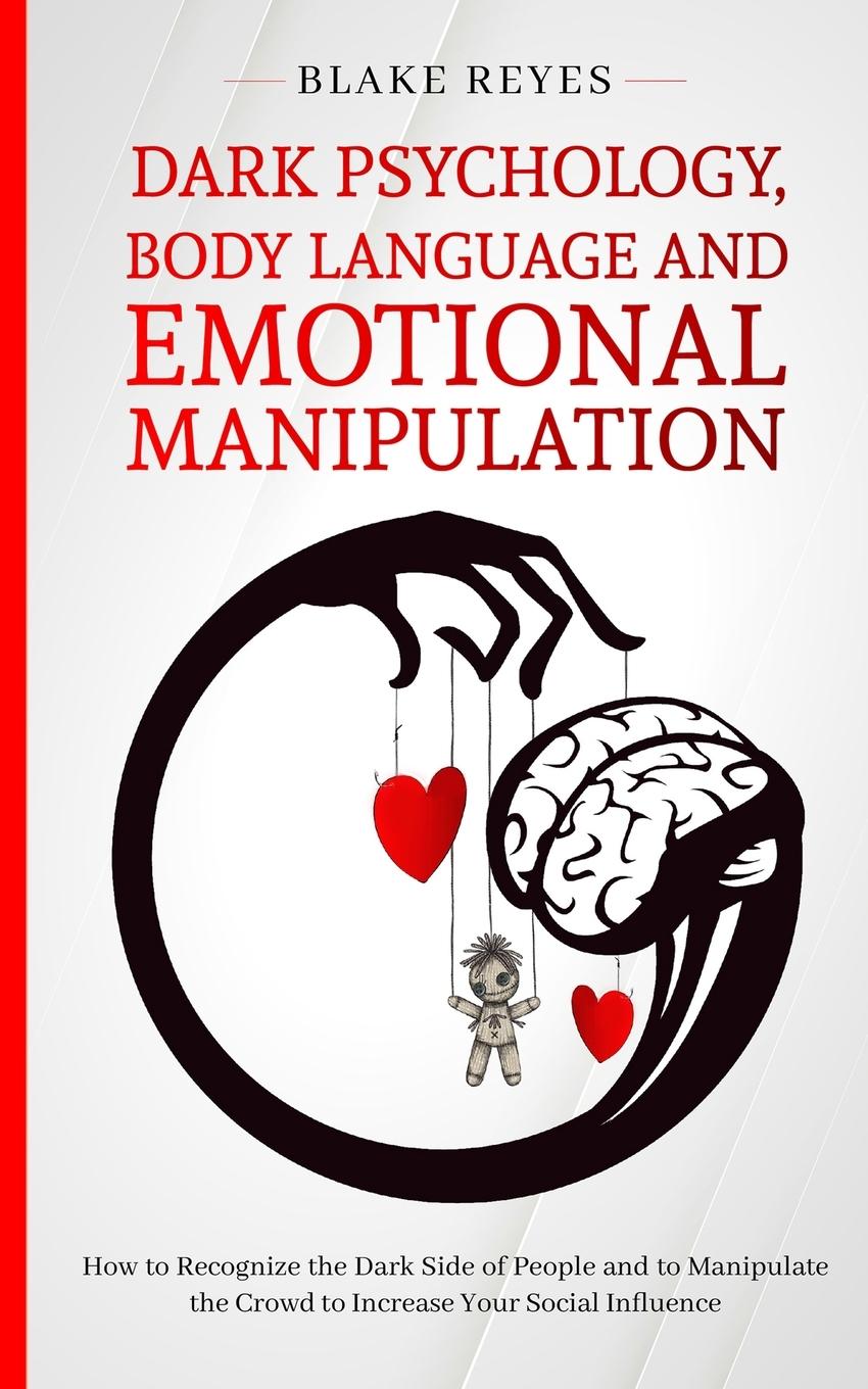 Carte Dark Psychology, Body Language and Emotional Manipulation 