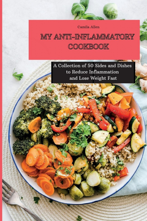 Könyv My Anti-Inflammatory Cookbook 