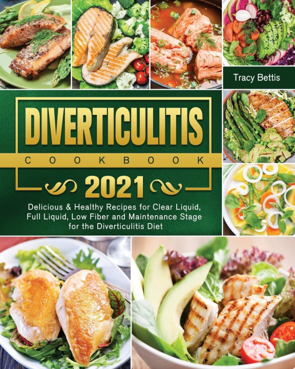Kniha Diverticulitis Cookbook 2021 