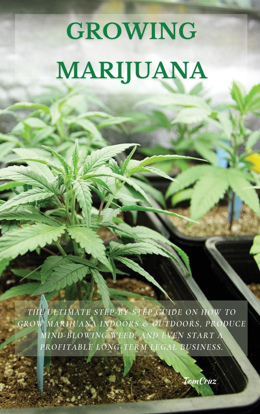 Книга Growing Marijuana 