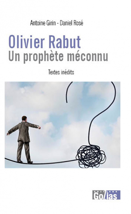 Kniha Olivier Rabut : un prophEte meconnu GRIN