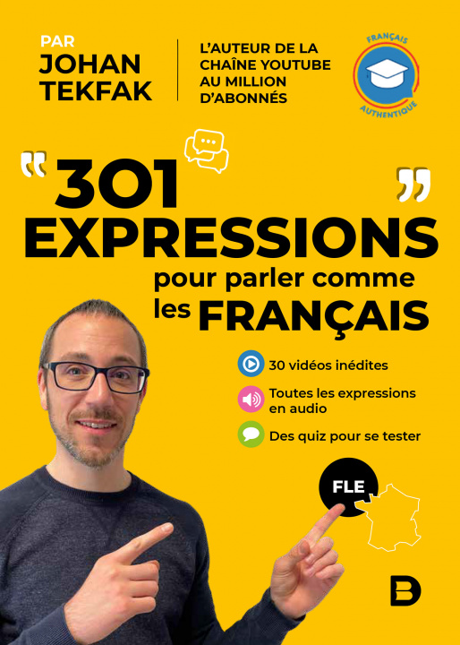 Könyv 301 expressions pour parler comme les Français Tekfak