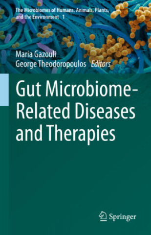 Carte Gut Microbiome-Related Diseases and Therapies Maria Gazouli