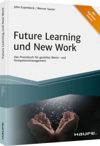 Kniha Future Learning und New Work John Erpenbeck