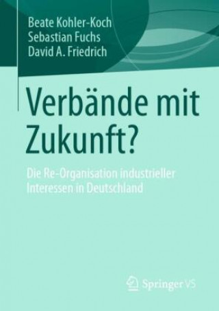 Knjiga Verbande Mit Zukunft? Sebastian Fuchs