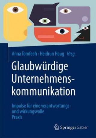 Könyv Glaubwurdige Unternehmenskommunikation Heidrun Haug