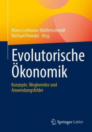 Knjiga Evolutorische OEkonomik Michael Peneder