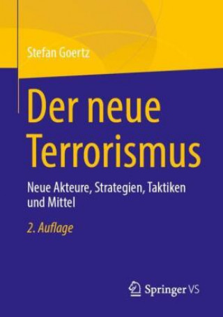Könyv Der Neue Terrorismus 