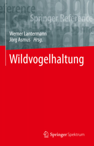 Könyv Wildvogelhaltung Jörg Asmus