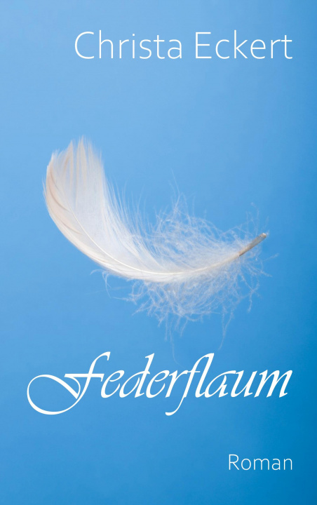 Knjiga Federflaum Christa Eckert