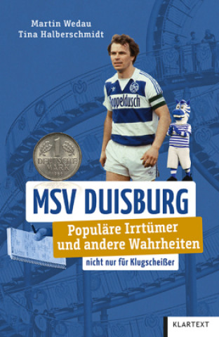 Knjiga MSV Duisburg Martin Wedau